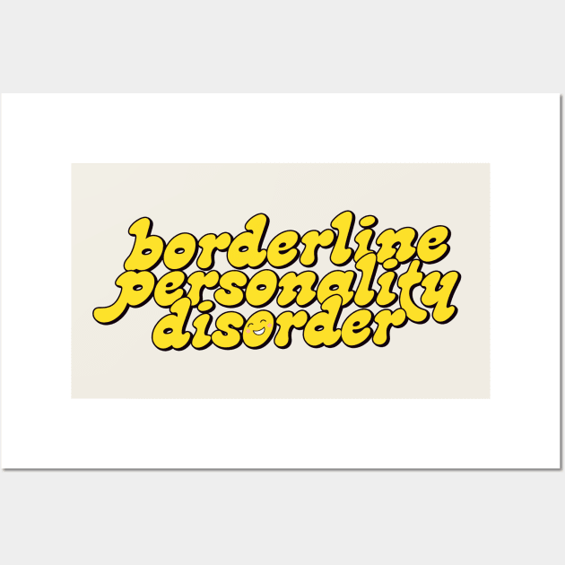 BPD Positivi-tee Wall Art by DankFutura